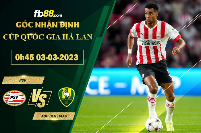 Fb88 soi kèo trận đấu PSV vs ADO Den Haag