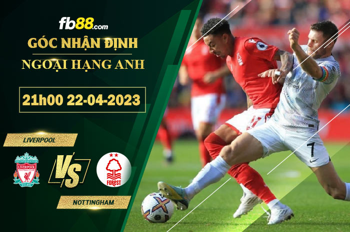 Fb88 soi kèo trận đấu Liverpool vs Nottingham