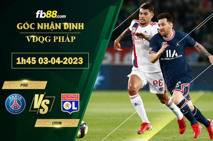 Fb88 soi kèo trận đấu PSG vs Lyon