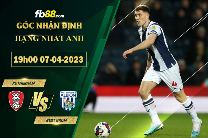 Fb88 soi kèo trận đấu Rotherham vs West Brom