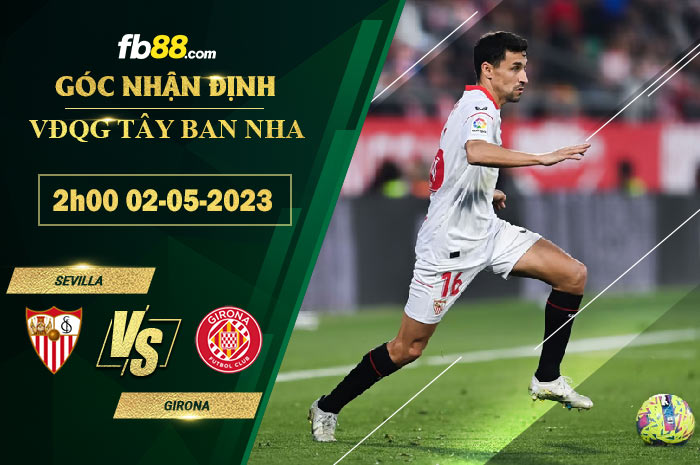 Fb88 soi kèo trận đấu Sevilla vs Girona