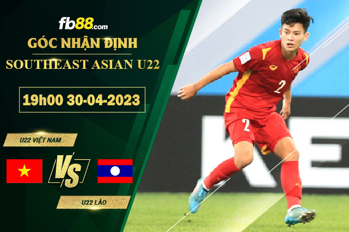 Fb88 soi kèo trận đấu U22 Việt Nam vs U22 Lào