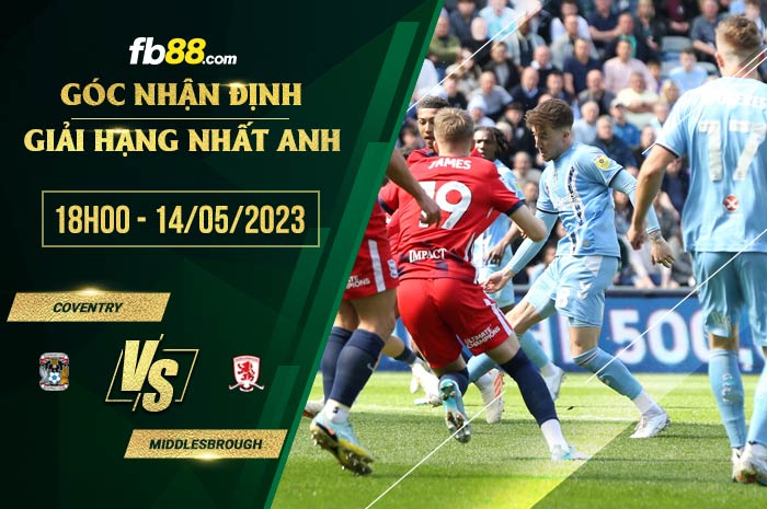 fb88-soi kèo Coventry vs Middlesbrough