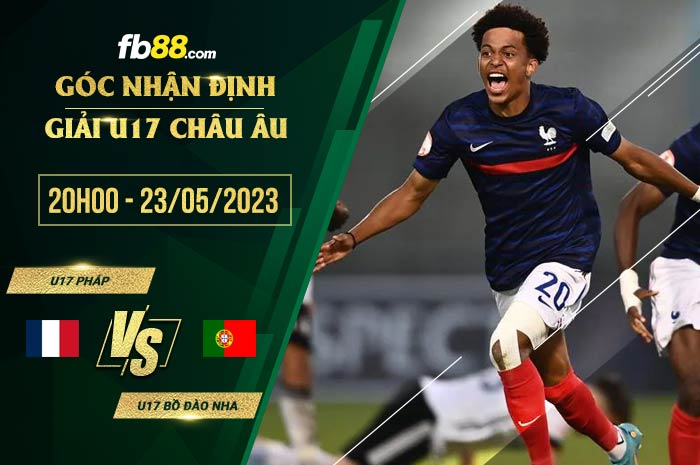 fb88-soi kèo U17 Phap vs U17 Bo Dao Nha