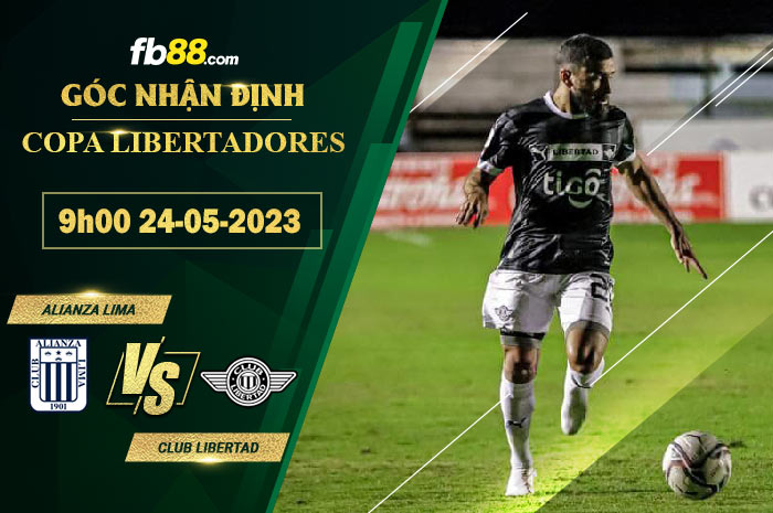 Fb88 soi kèo trận đấu Alianza Lima vs Club Libertad