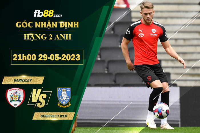 Fb88 soi kèo trận đấu Barnsley vs Sheffield Wed