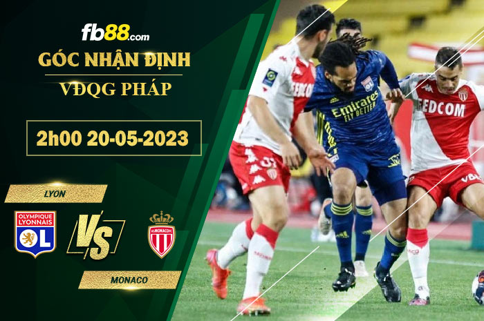 Fb88 soi kèo trận đấu Lyon vs Monaco