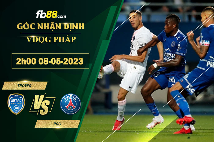 Fb88 soi kèo trận đấu Troyes vs PSG