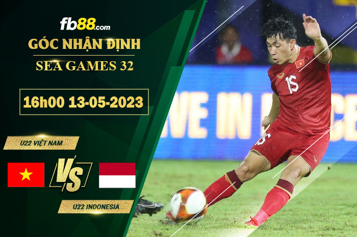 Fb88 soi kèo trận đấu U22 Việt Nam vs U22 Indonesia