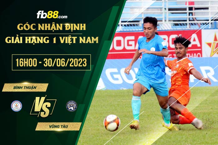 fb88-soi kèo Binh Thuan vs Vung Tau