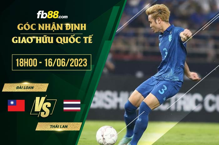 fb88-soi kèo Dai Loan vs Thai Lan