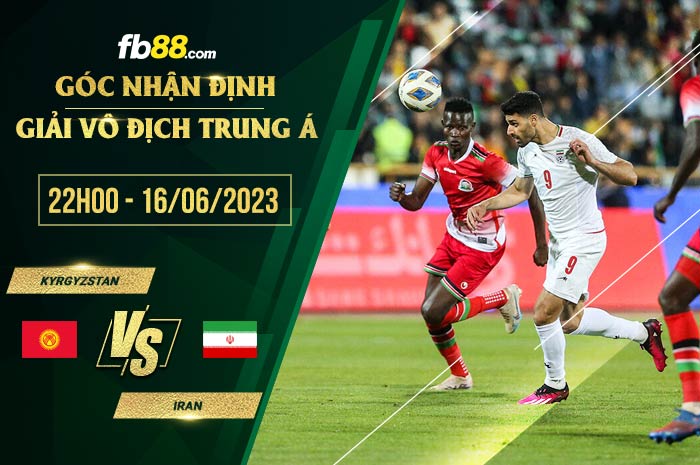 fb88-soi kèo Kyrgyzstan vs Iran