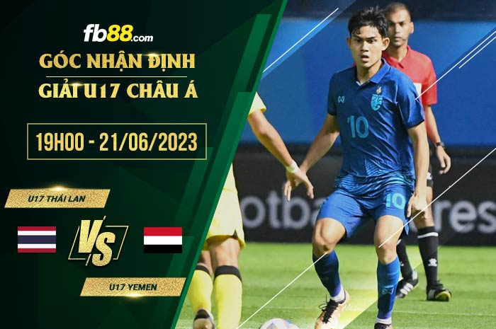 fb88-soi kèo U17 Thái Lan vs U17 Yemen