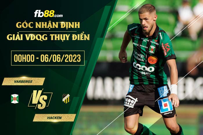 fb88-soi kèo Varbergs vs Hacken