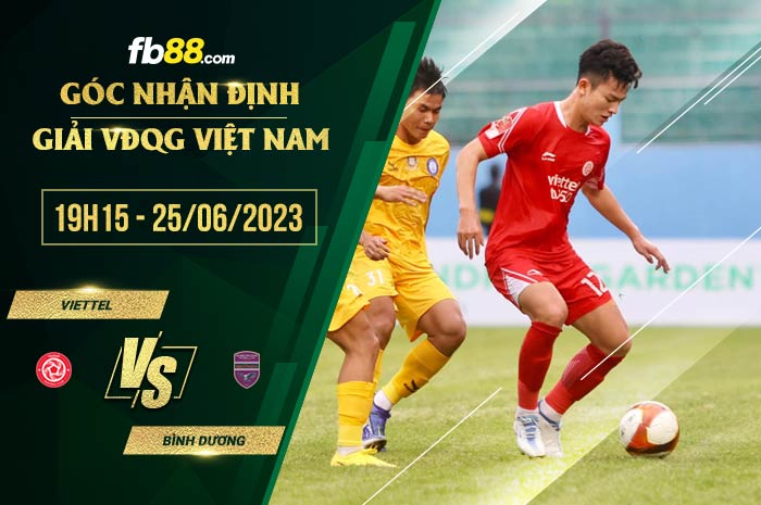 fb88-soi kèo Viettel vs Bình Dương