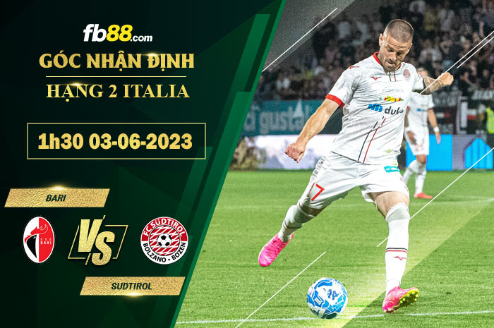 Fb88 soi kèo trận đấu Bari vs Sudtirol