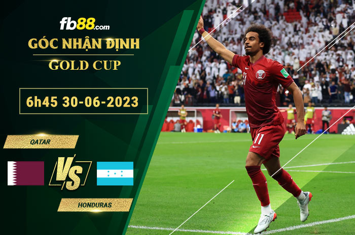 Fb88 soi kèo trận đấu Qatar vs Honduras