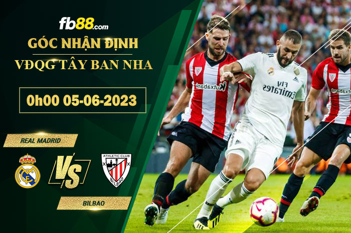 Fb88 soi kèo trận đấu Real Madrid vs Bilbao