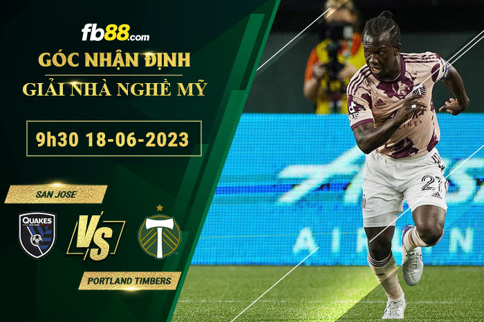 Fb88 soi kèo trận đấu San Jose vs Portland Timbers