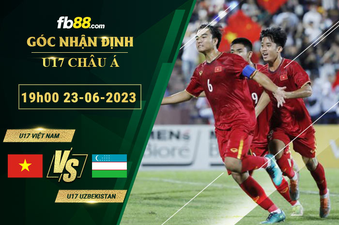 Fb88 soi kèo trận đấu U17 Việt Nam vs U17 Uzbekistan