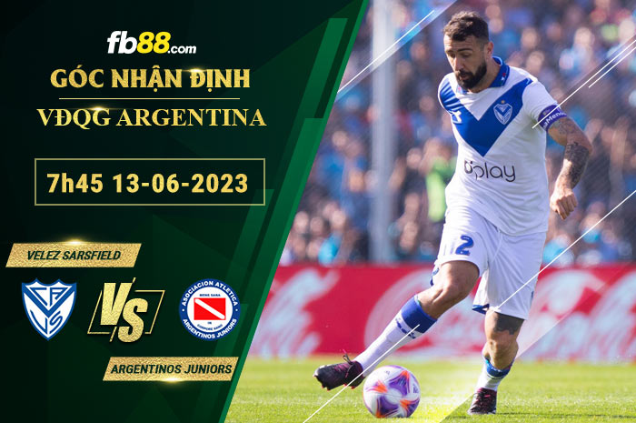 Fb88 soi kèo trận đấu Velez Sarsfield vs Argentinos Juniors