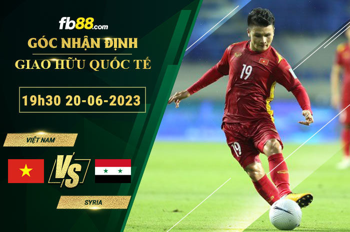 Fb88 soi kèo trận đấu Việt Nam vs Syria