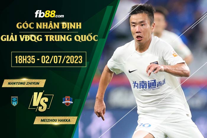 fb88-soi kèo Nantong Zhiyun vs Meizhou Hakka