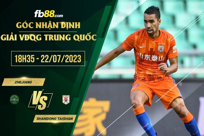 fb88-soi kèo Zhejiang vs Shandong Taishan