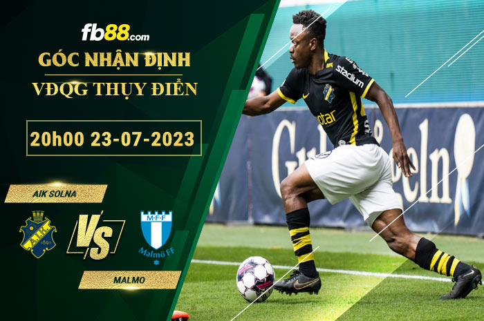 Fb88 soi kèo trận đấu AIK Solna vs Malmo