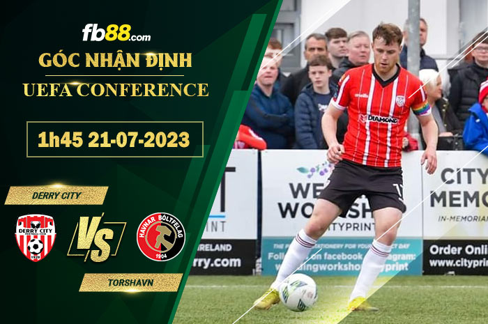 Fb88 soi kèo trận đấu Derry City vs Torshavn