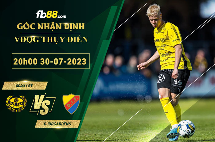 Fb88 soi kèo trận đấu Mjallby vs Djurgardens