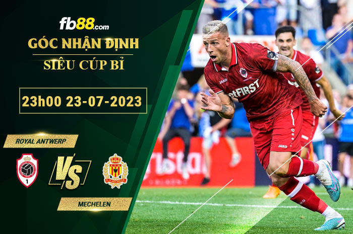 Fb88 soi kèo trận đấu Royal Antwerp vs Mechelen