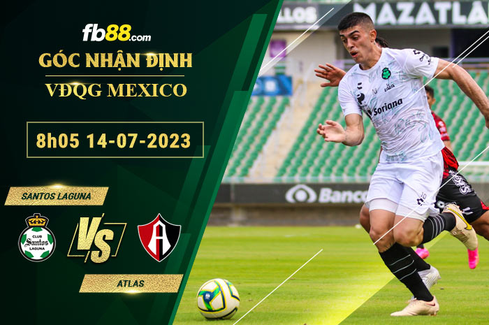 Fb88 soi kèo trận đấu Santos Laguna vs Atlas