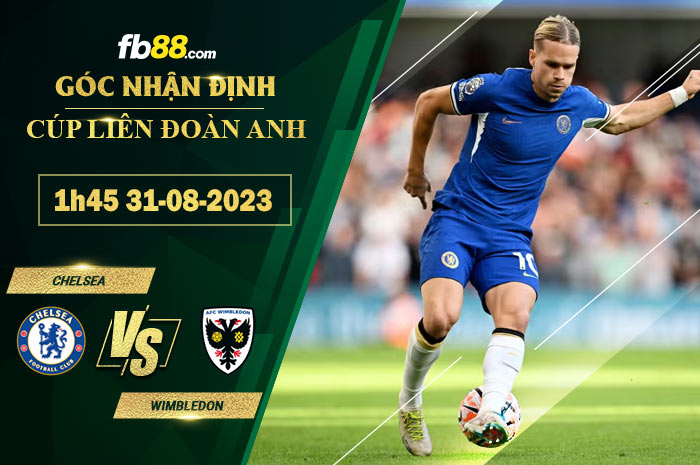 Fb88 soi kèo trận đấu Chelsea vs Wimbledon