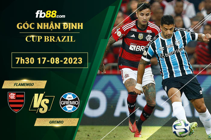 Fb88 soi kèo trận đấu Flamengo vs Gremio