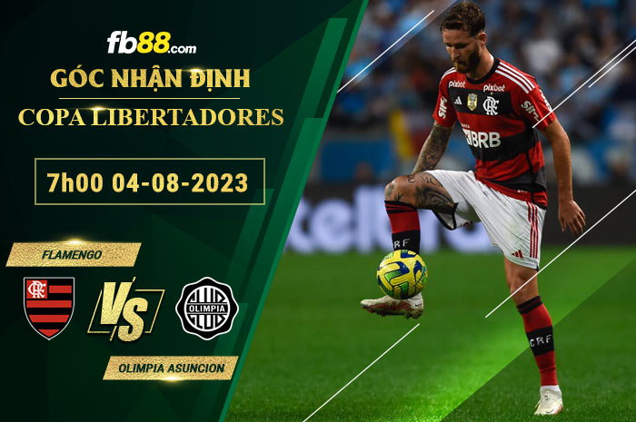 Fb88 soi kèo trận đấu Flamengo vs Olimpia Asuncion