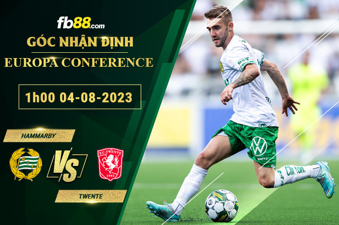 Fb88 soi kèo trận đấu Hammarby vs Twente