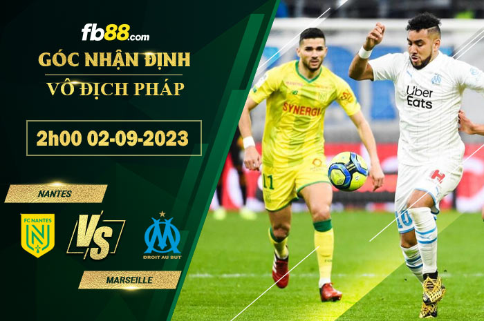 Fb88 soi kèo trận đấu Nantes vs Marseille