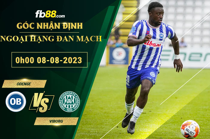 Fb88 soi kèo trận đấu Odense vs Viborg