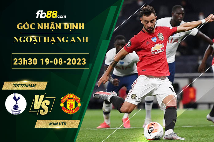 Fb88 soi kèo trận đấu Tottenham vs Man Utd