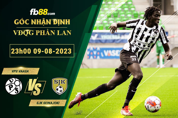 Fb88 soi kèo trận đấu VPS Vaasa vs SJK Seinajoki