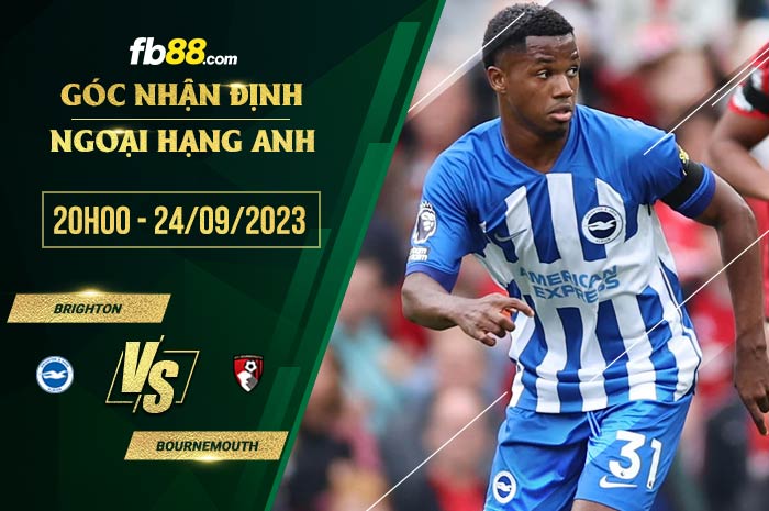 fb88-soi kèo Brighton vs Bournemouth