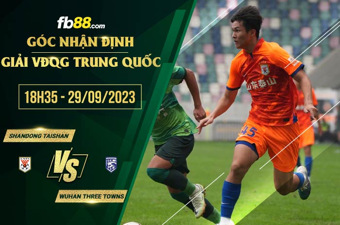 fb88-soi kèo Shandong Taishan vs Wuhan Three Towns