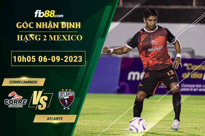 Fb88 soi kèo trận đấu Correcaminos vs Atlante