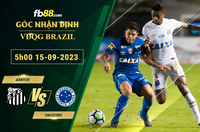 Fb88 soi kèo trận đấu Santos vs Cruzeiro