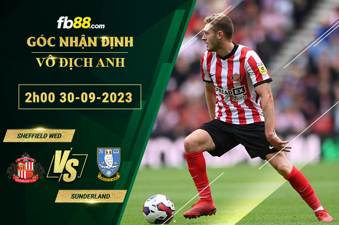 Fb88 soi kèo trận đấu Sheffield Wed vs Sunderland