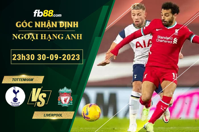 Fb88 soi kèo trận đấu Tottenham vs Liverpool