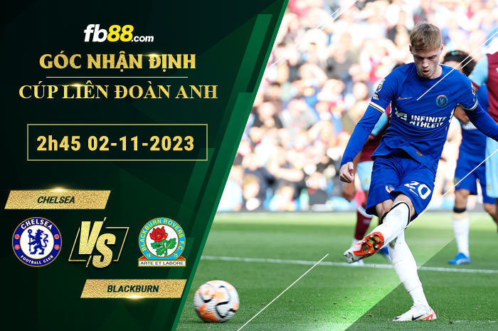 Fb88 soi kèo trận đấu Chelsea vs Blackburn