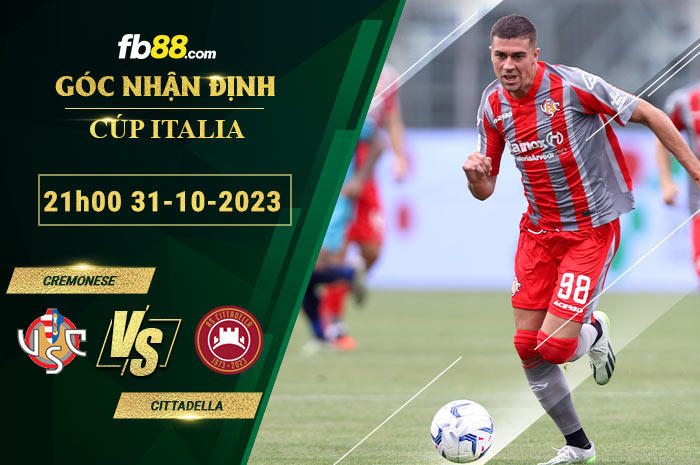 Fb88 soi kèo trận đấu Cremonese vs Cittadella