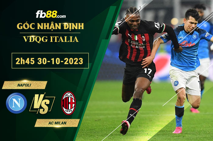 Fb88 soi kèo trận đấu Napoli vs AC Milan